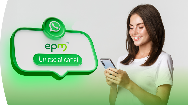 Mujer usuaria de epm ingresa a nuestros canales de difusión de whatsapp