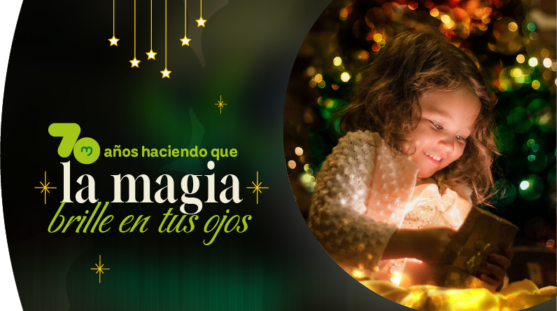 Niña sonriente abre un regalo mágico bajo las luces de un árbol de Navidad, con un diseño gráfico a la izquierda que celebra "70 años haciendo que la magia brille en tus ojos".