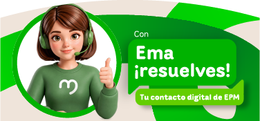 Ilustración de EMA asesora virtual EPM, acompañada de texto :Con Ema ¡resuelves!. Tu contacto digital de EPM