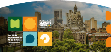 Medellín Climate Week.  Del 28 de Septiembre al 10 de Octubre