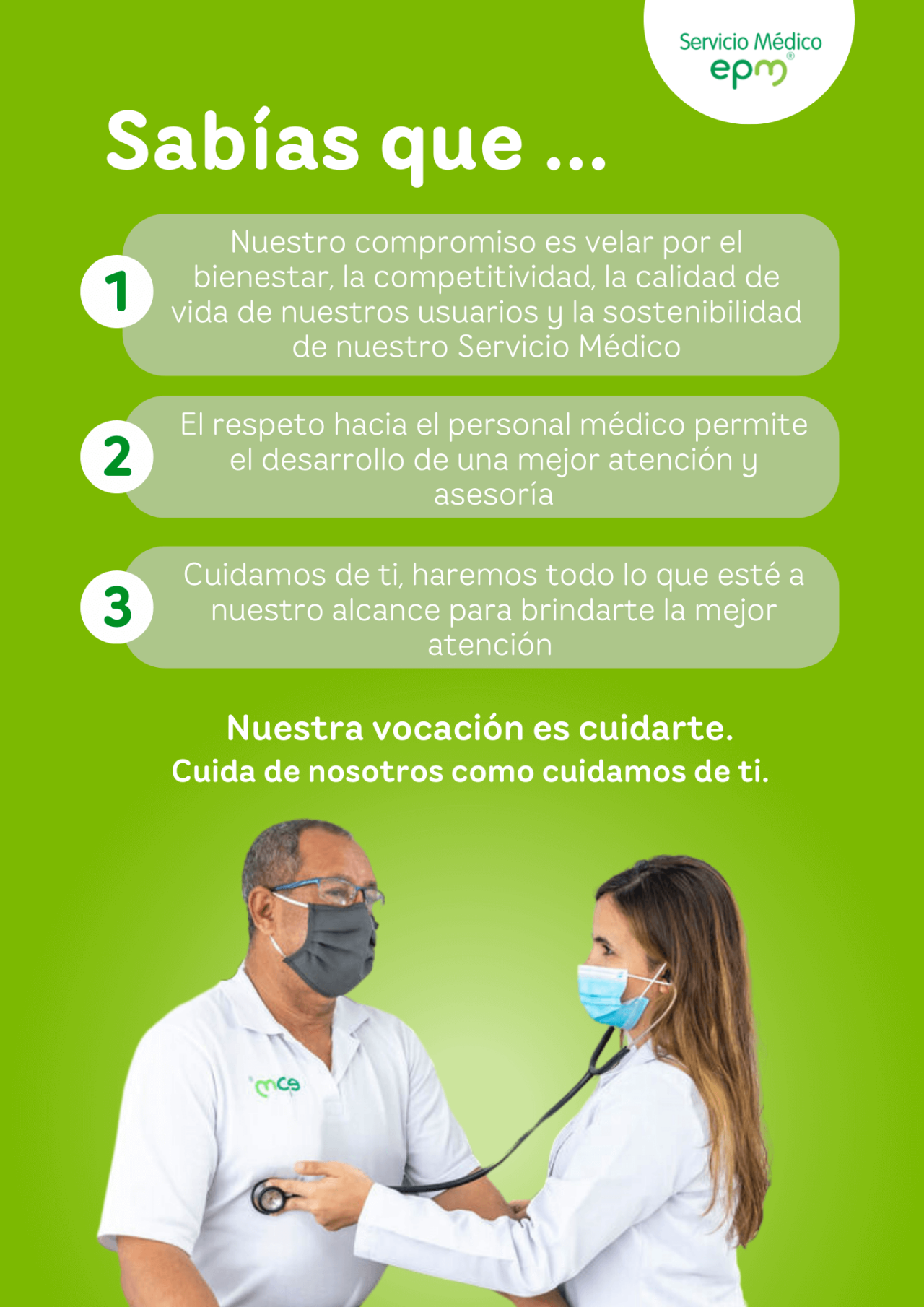 Nuestra vocación es tu bienestar, cuida de nosotros como cuidamos de ti