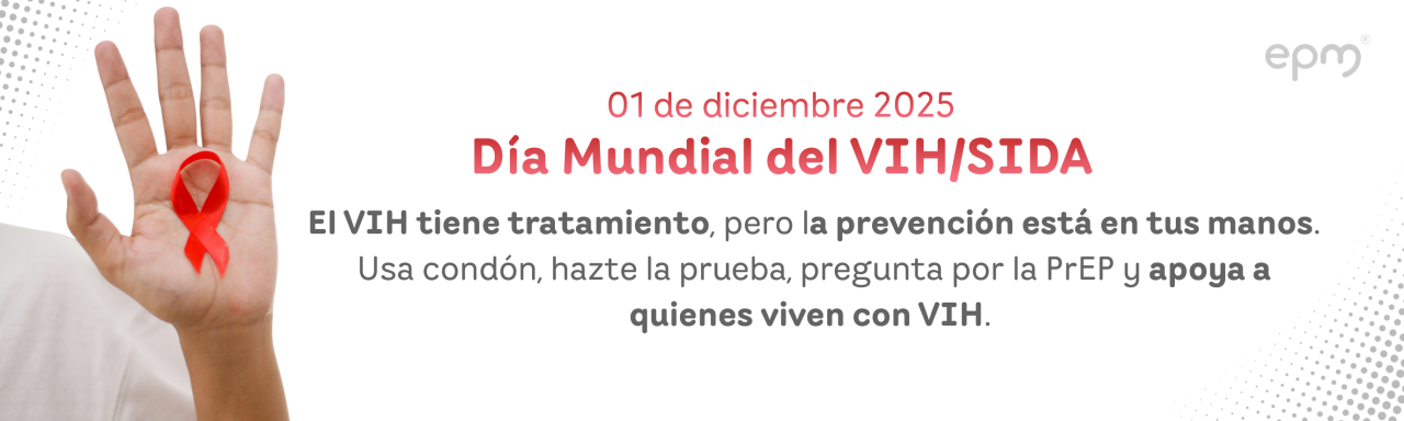 Banner con imagen de la palma de una mano alzada con el listón rojo del día 01 de diciembre día mundial del VIH/SIDAEl VIH tiene tratamiento, pero la prevención está en  tus manos. Usa condón, hazte la prueba, pregunta  por la PrEP y apoya a quienes viven con VIH. 