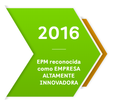 2016: EPM reconocida como EMPRESA ALTAMENTE INNOVADORA