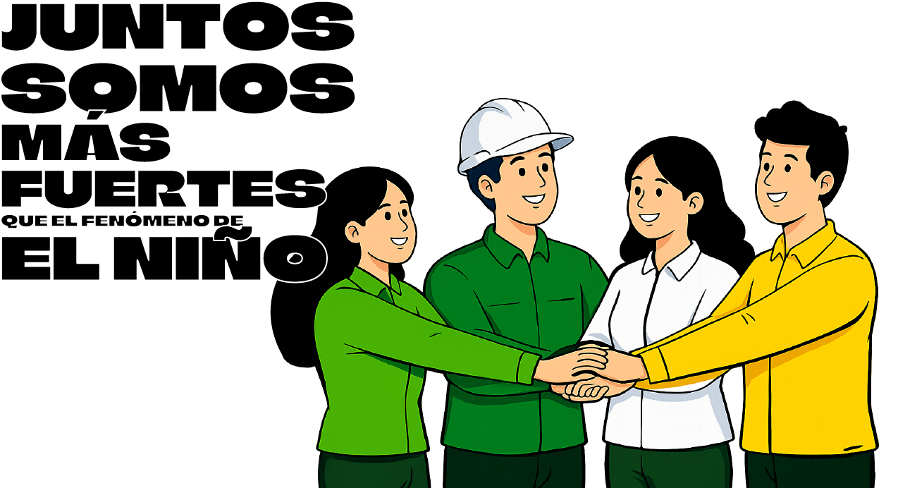 Juntos somos más fuertes que el fenómeno de El Niño