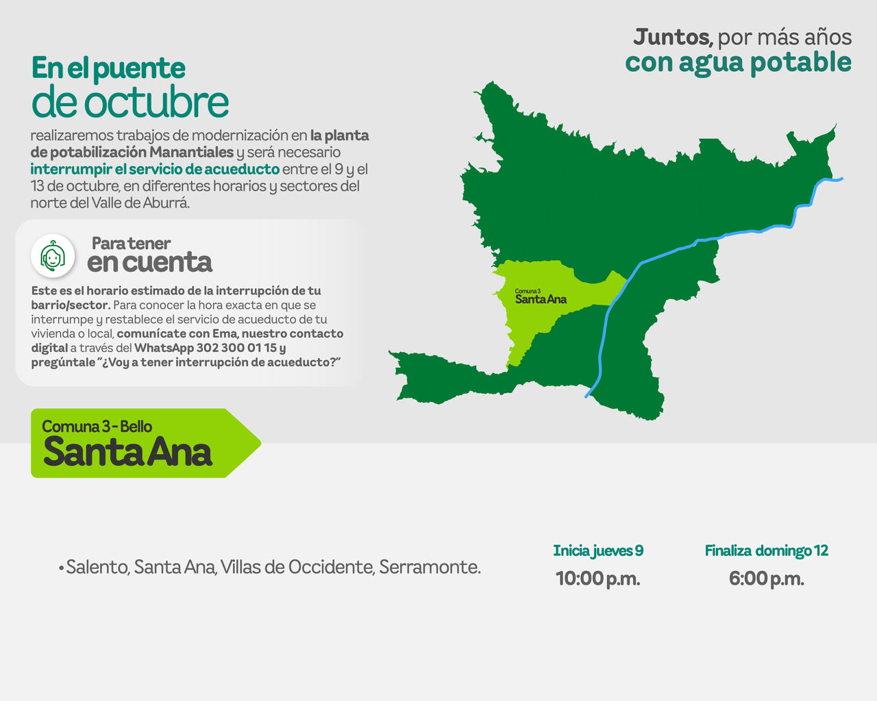 Aviso de EPM sobre la interrupción del servicio de acueducto por trabajos de modernización. Afectará al municipio de Bello - Comuna 3 - Santa Ana del Valle de Aburrá.