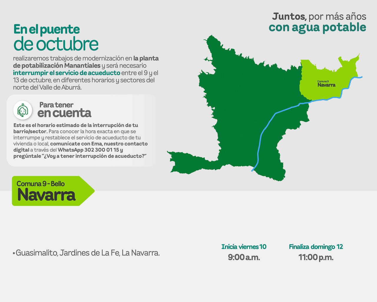 Aviso de EPM sobre la interrupción del servicio de acueducto por trabajos de modernización. Afectará al municipio de Bello - Comuna 9 - Navarra del Valle de Aburrá.