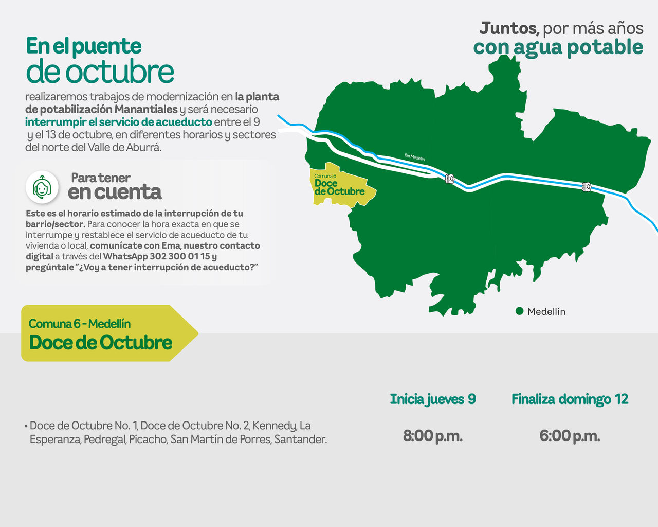 Aviso de EPM sobre la interrupción del servicio de acueducto por trabajos de modernización. Afectará al municipio de Medellín - Comuna 6 - Doce de octubre del Valle de Aburrá.