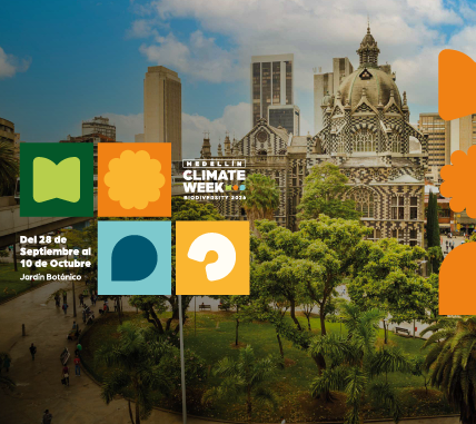 Medellín Climate Week.  Del 28 de Septiembre al 10 de Octubre