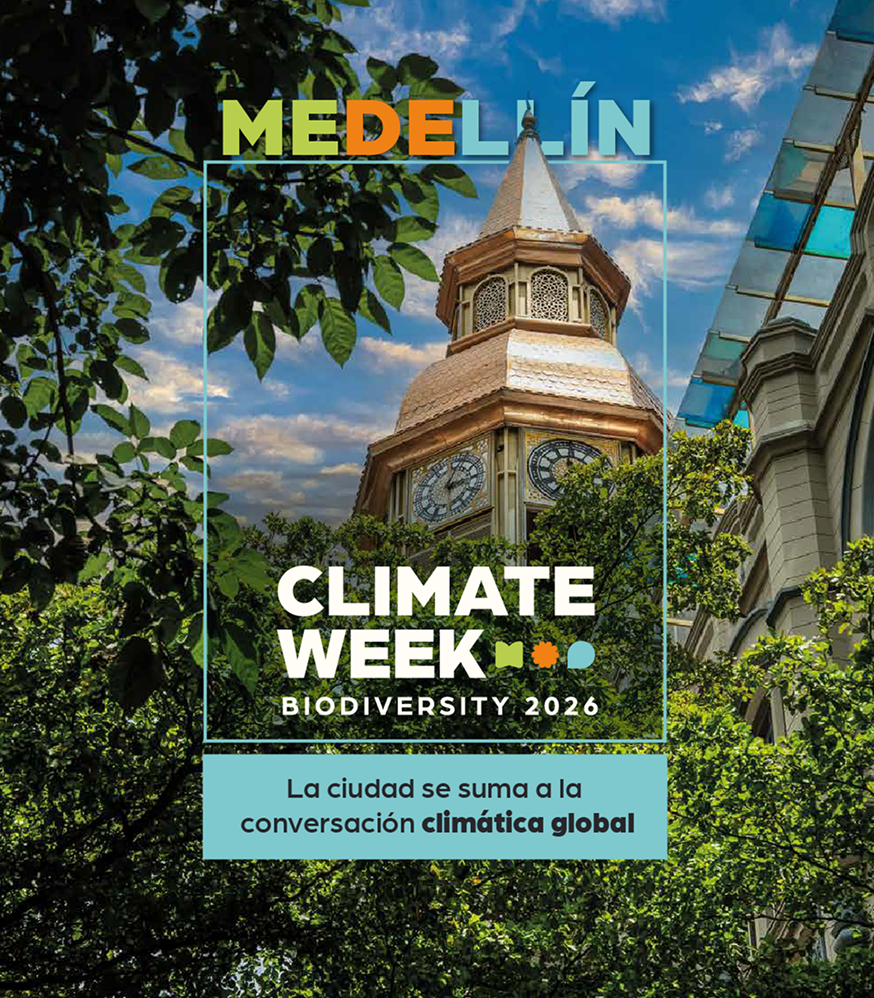 Medellín Climate Week Biodiversity 2026.  La ciudad se suma a la conversación climática global
